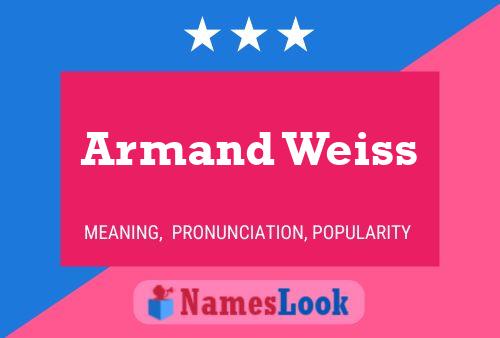 Poster del nome Armand Weiss