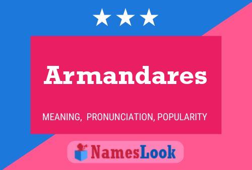 Poster del nome Armandares