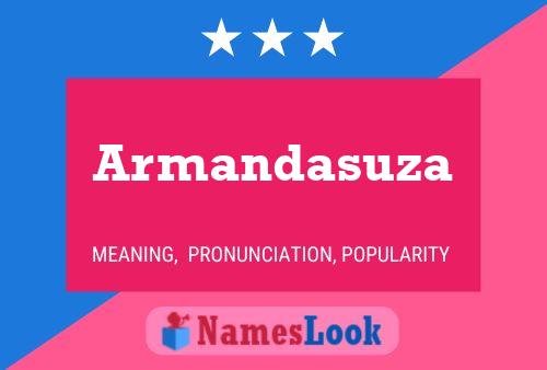 Poster del nome Armandasuza