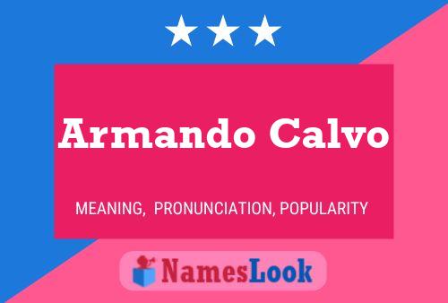 Poster del nome Armando Calvo