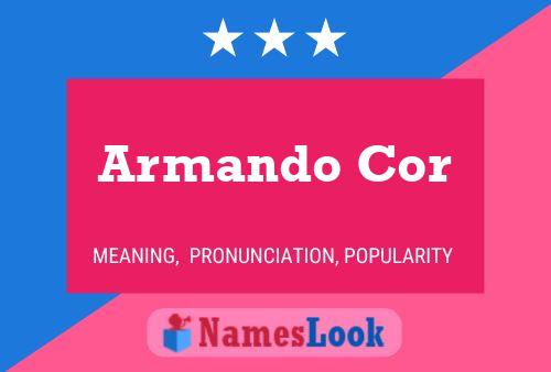 Poster del nome Armando Cor