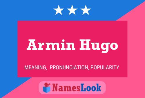 Poster del nome Armin Hugo