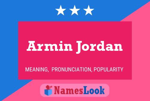 Poster del nome Armin Jordan