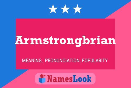 Poster del nome Armstrongbrian