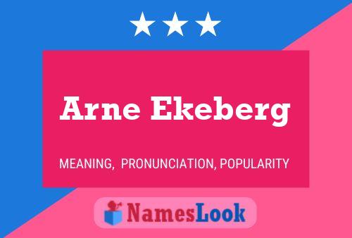 Poster del nome Arne Ekeberg