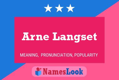 Poster del nome Arne Langset