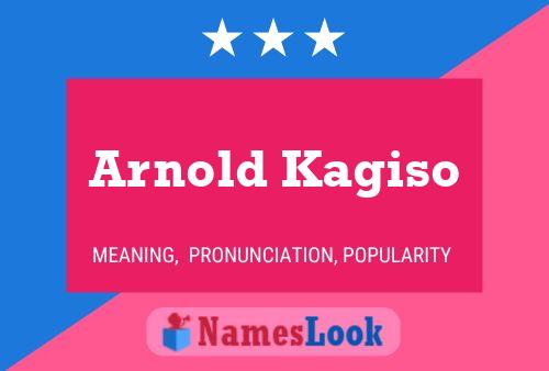 Poster del nome Arnold Kagiso