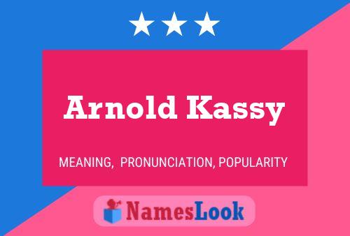 Poster del nome Arnold Kassy