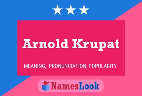 Poster del nome Arnold Krupat