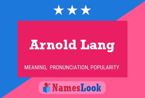 Poster del nome Arnold Lang