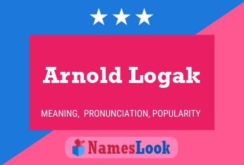 Poster del nome Arnold Logak