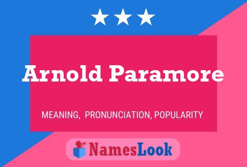 Poster del nome Arnold Paramore