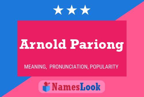 Poster del nome Arnold Pariong