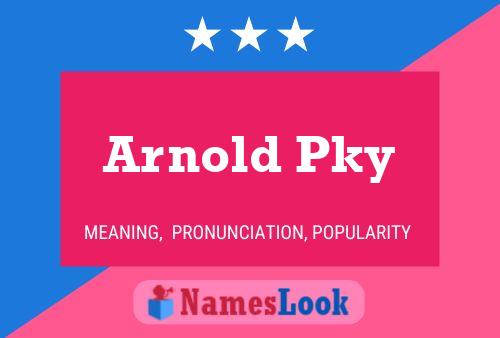 Poster del nome Arnold Pky