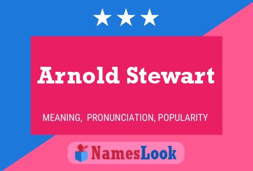 Poster del nome Arnold Stewart