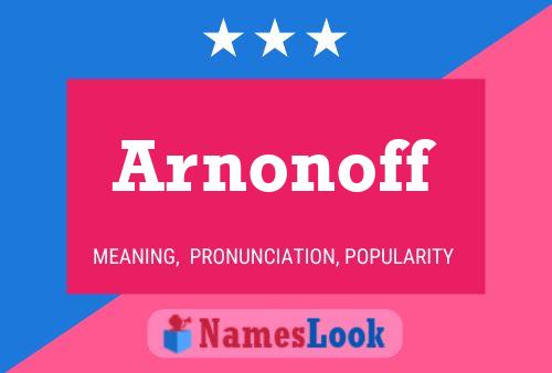 Poster del nome Arnonoff