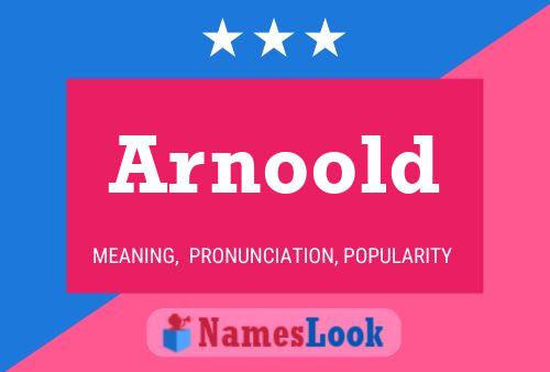 Poster del nome Arnoold