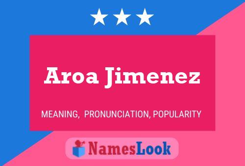 Poster del nome Aroa Jimenez