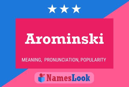 Poster del nome Arominski