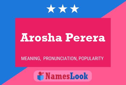 Poster del nome Arosha Perera