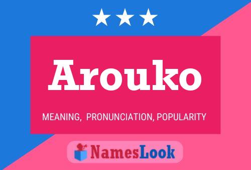 Poster del nome Arouko