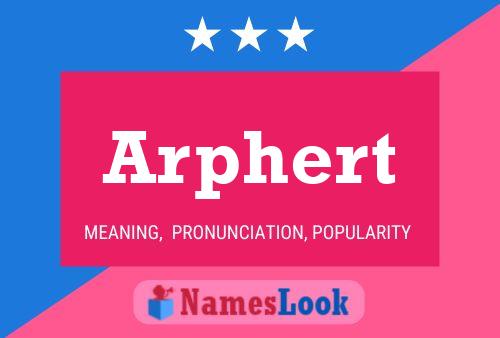 Poster del nome Arphert