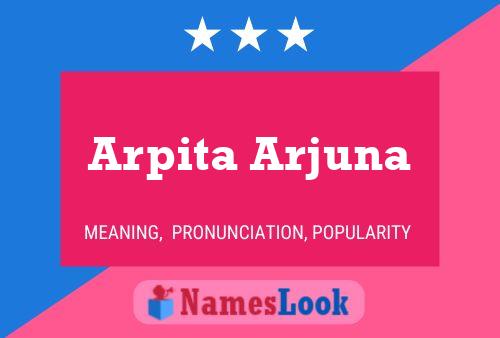 Poster del nome Arpita Arjuna