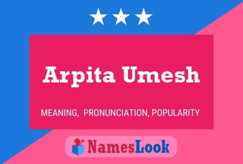 Poster del nome Arpita Umesh