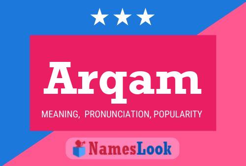 Poster del nome Arqam