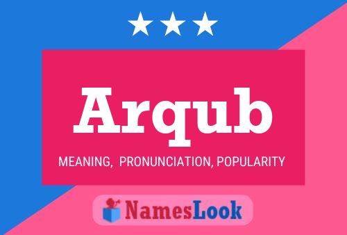 Poster del nome Arqub