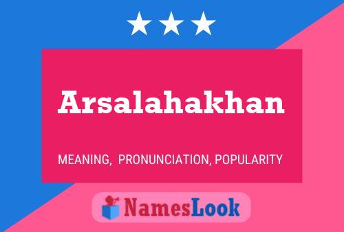 Poster del nome Arsalahakhan