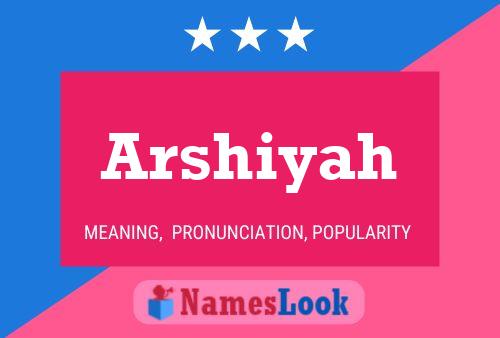 Poster del nome Arshiyah