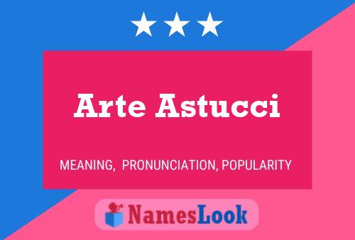 Poster del nome Arte Astucci