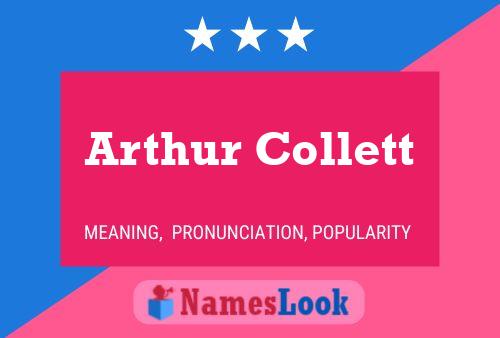 Poster del nome Arthur Collett