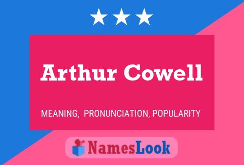 Poster del nome Arthur Cowell