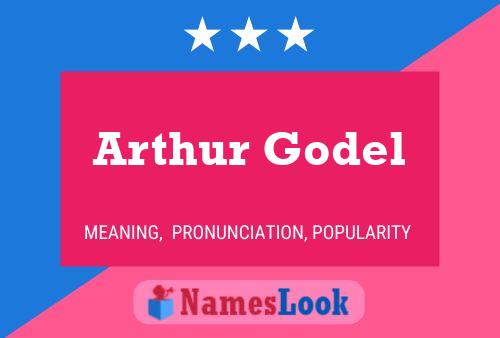 Poster del nome Arthur Godel