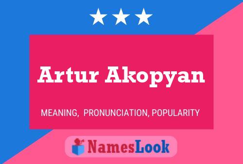 Poster del nome Artur Akopyan