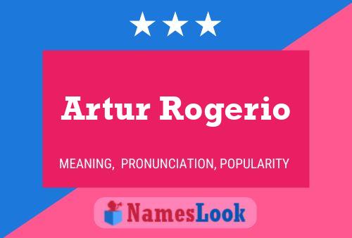 Poster del nome Artur Rogerio