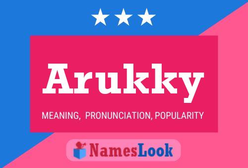 Poster del nome Arukky