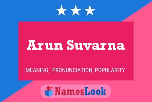 Poster del nome Arun Suvarna