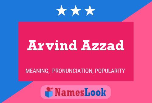 Poster del nome Arvind Azzad