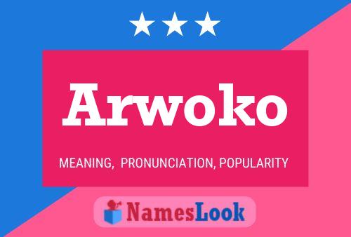 Poster del nome Arwoko