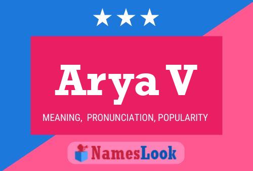 Poster del nome Arya V