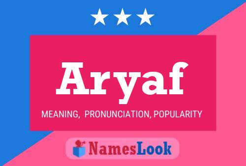 Poster del nome Aryaf