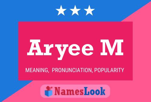 Poster del nome Aryee M