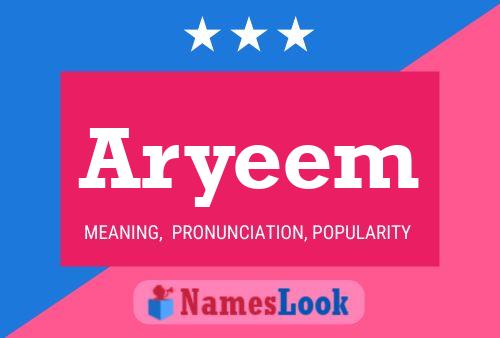 Poster del nome Aryeem