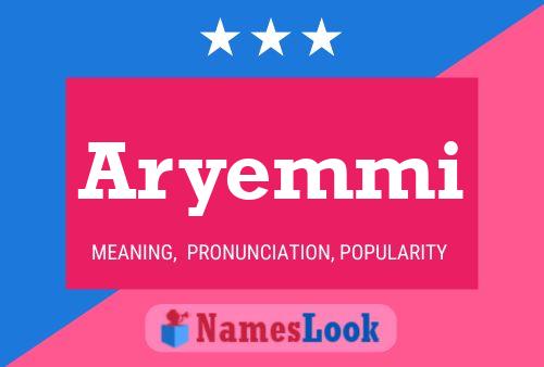 Poster del nome Aryemmi