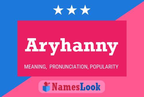 Poster del nome Aryhanny