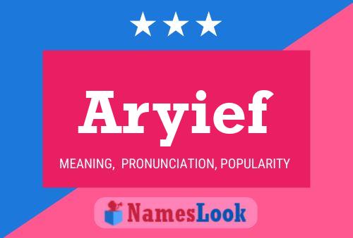 Poster del nome Aryief