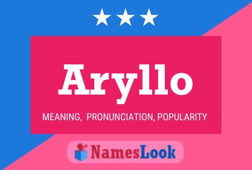 Poster del nome Aryllo